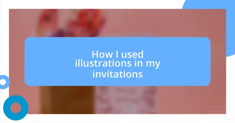 How I used illustrations in my invitations