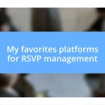 My favorites platforms for RSVP management