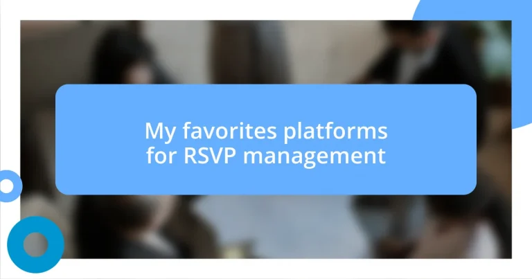 My favorites platforms for RSVP management