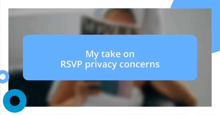 My take on RSVP privacy concerns