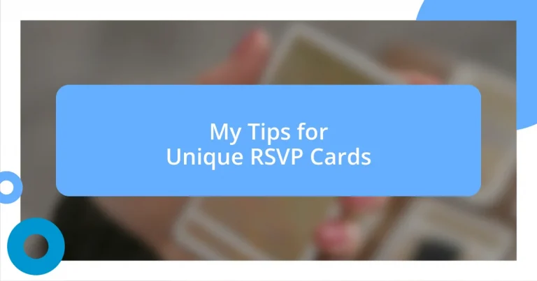 My Tips for Unique RSVP Cards