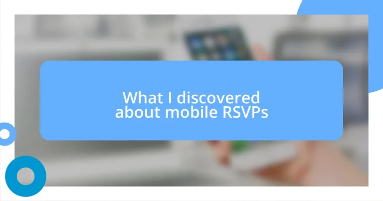 What I discovered about mobile RSVPs