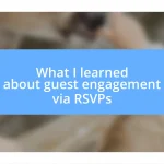 What I learned about guest engagement via RSVPs