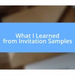 What I Learned from Invitation Samples