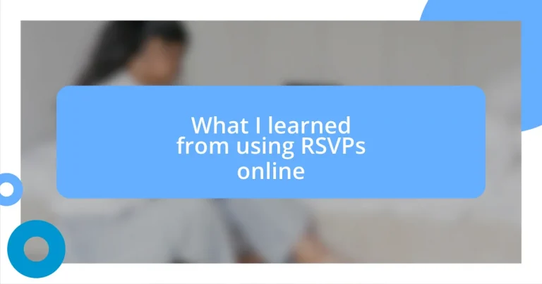 What I learned from using RSVPs online